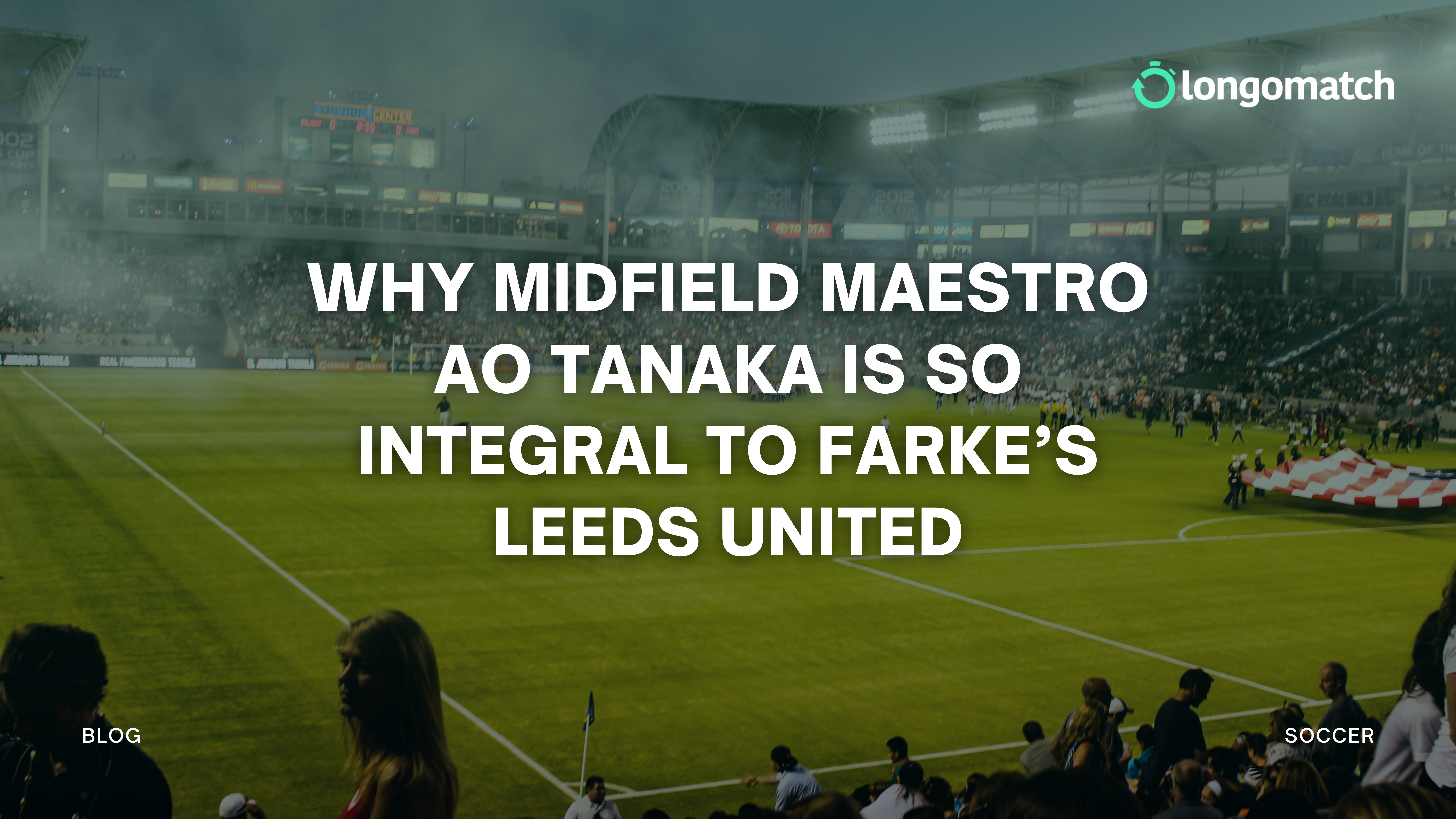 Por qué Ao Tanaka es tan fundamental para el Leeds United de Farke.